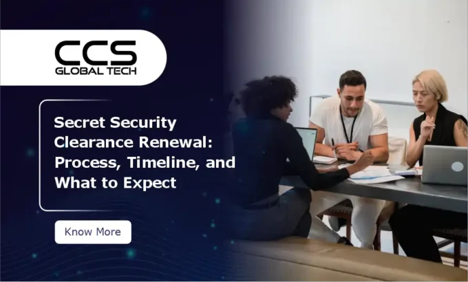 Secret Security Clearance Renewal Process and Timeline